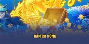 Bắn cá rồng